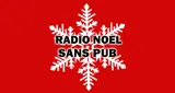 Radio Noël Sans Pub