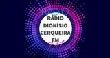 Rádio Dionisio Cerqueira fm