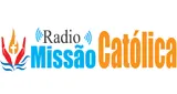 Rádio Missão Católica