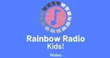 Rainbow Radio Wales KIDS!